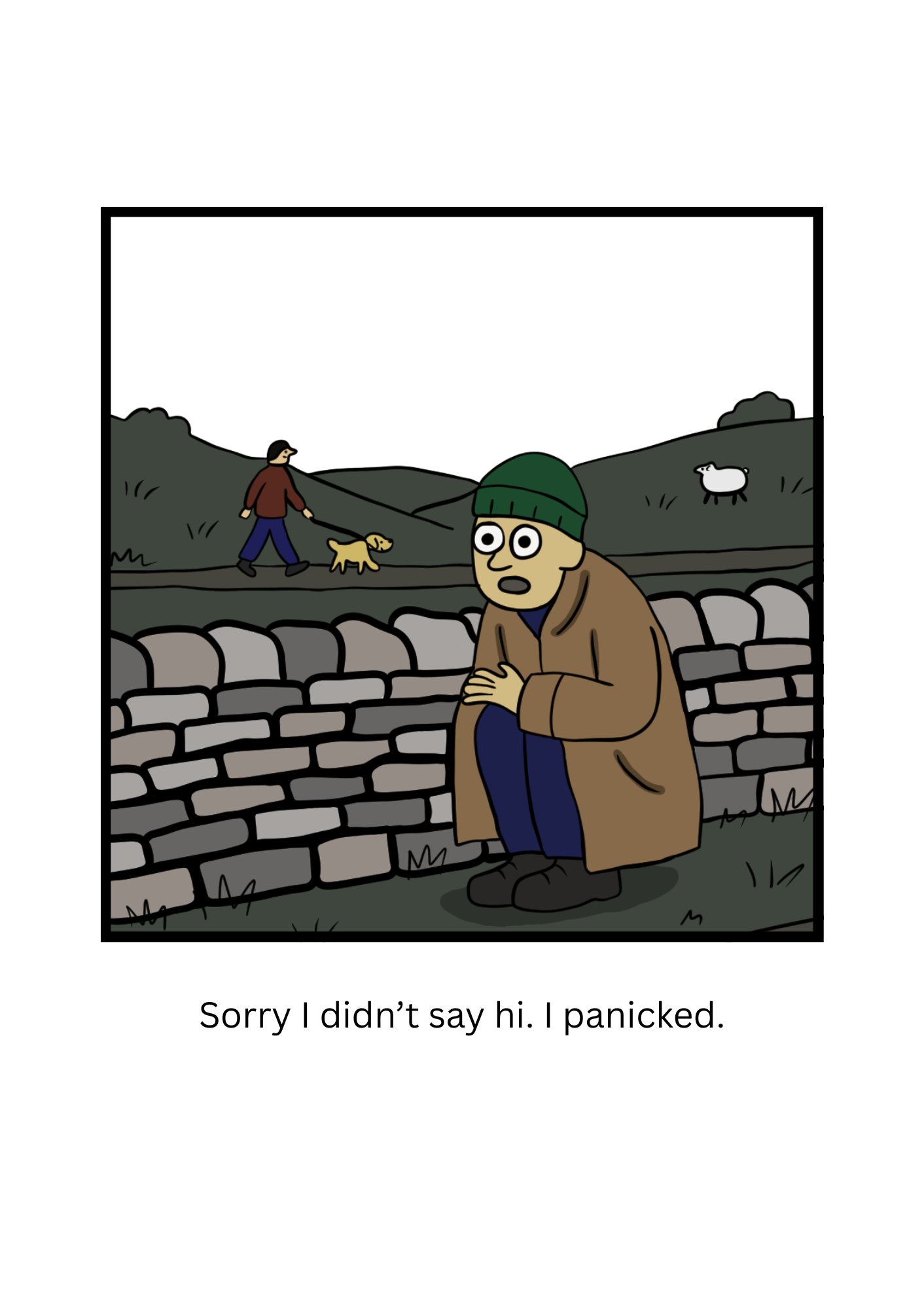 Sorry I Didn't Say Hi- Funny British Social Anxiety Greeting Card