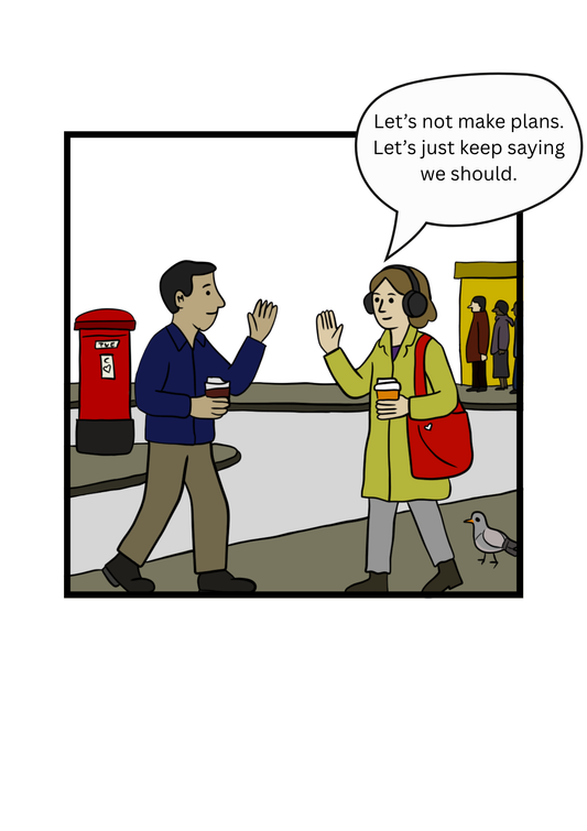 Let's Not Make Plans- Funny British Friendship Greeting Card